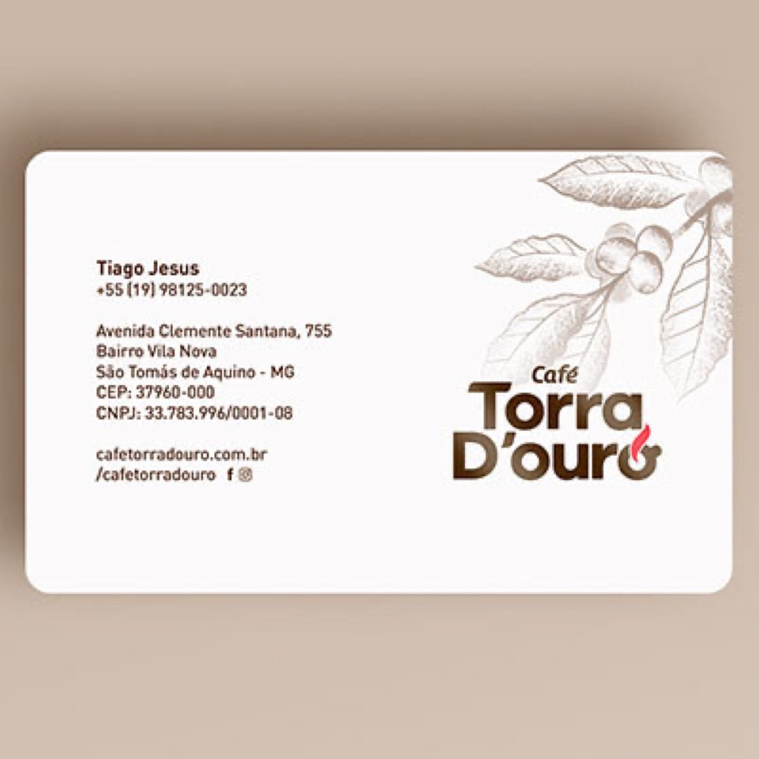 Aplicação da marca Café Torra D'ouro