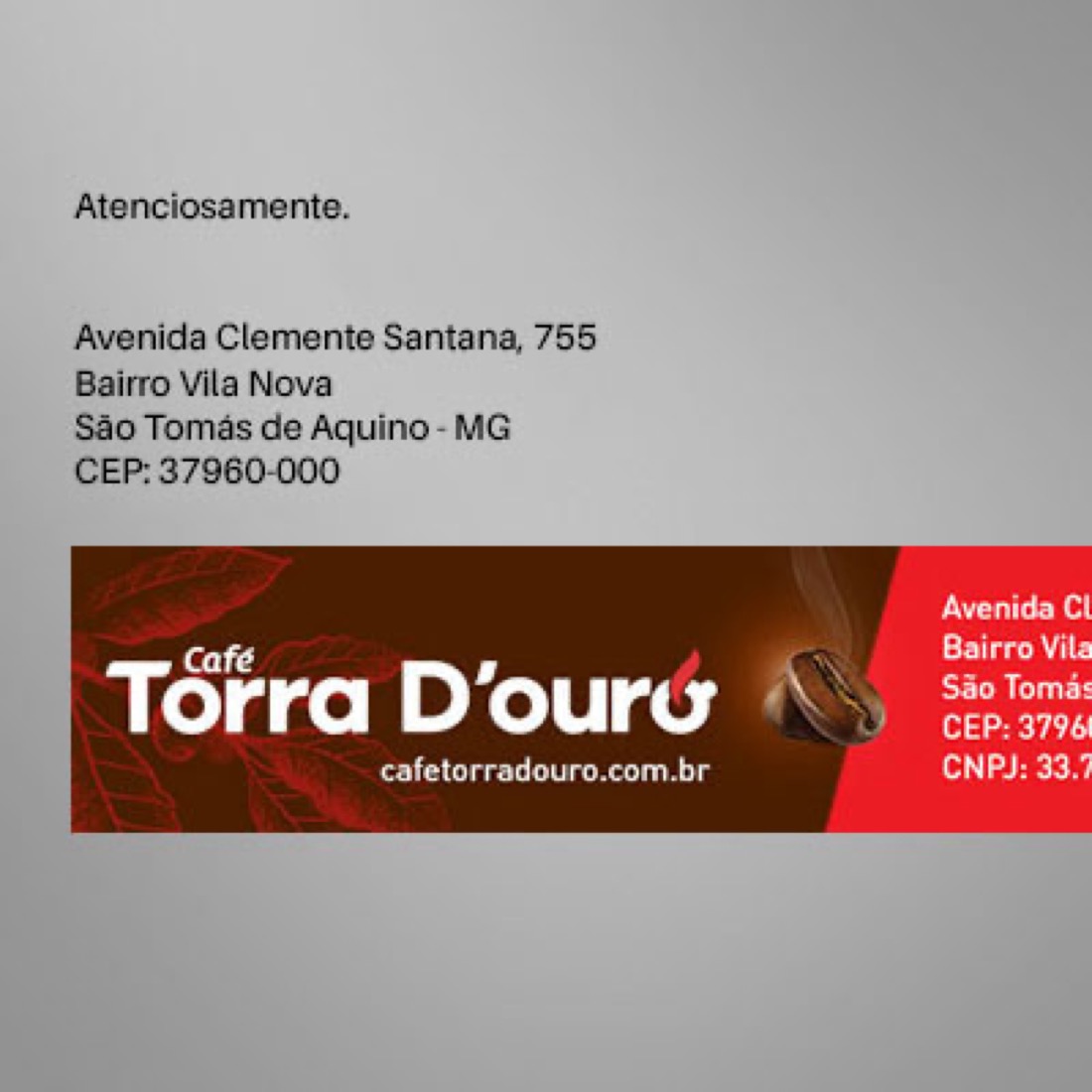 Aplicação da marca Café Torra D'ouro